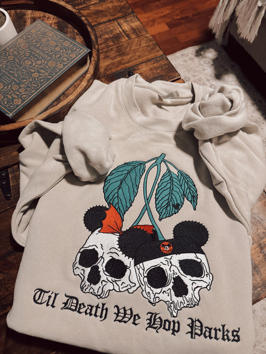 Til Death We Hop Parks Cherries embroidered crewneck PRE ORDER (ship date 9/8-9/15)